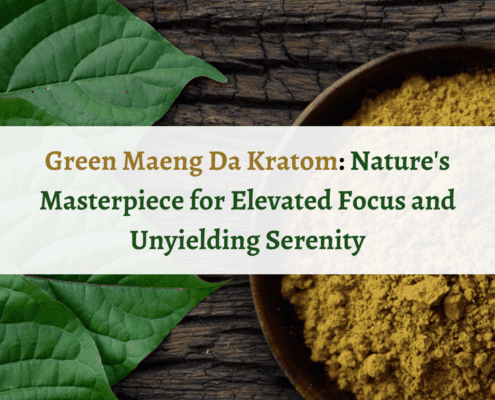 Green Maeng Da Kratom