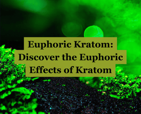 Euphoric Kratom