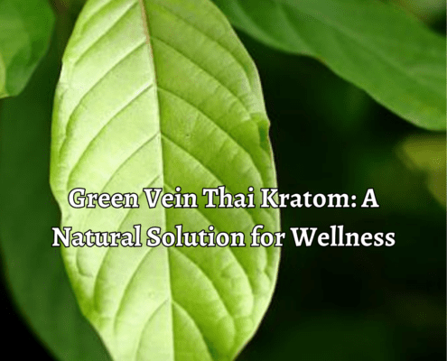 Green Vein Thai Kratom