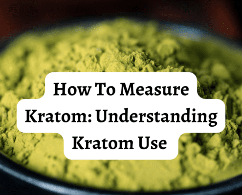 how to measure kratom