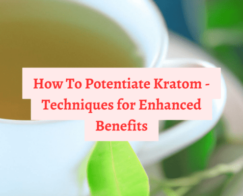 how to potentiate kratom