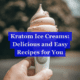 Kratom Ice Creams