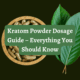 Kratom Powder Dosage