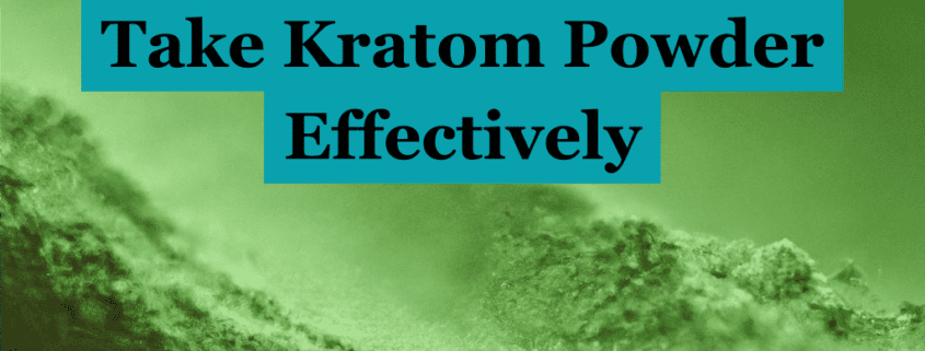 Kratom Powder