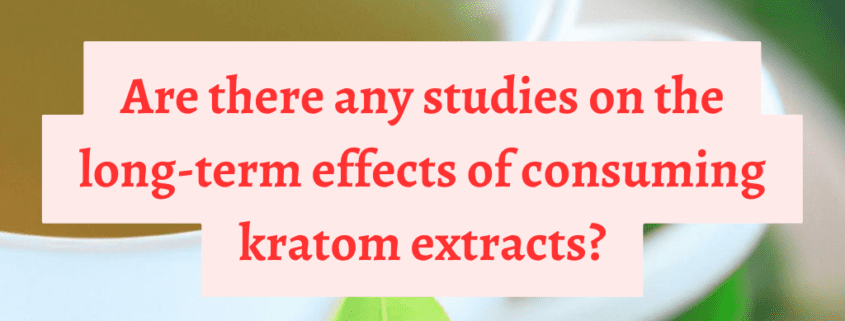 Kratom Studies