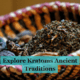 Kratoms Ancient Traditions