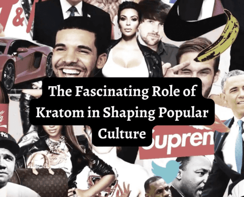 Kratoms influence on popular culture