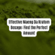 maeng da kratom dosage