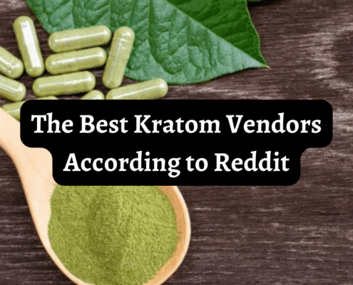 Best Kratom Vendors According to Reddit