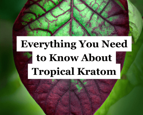 Tropical Kratom