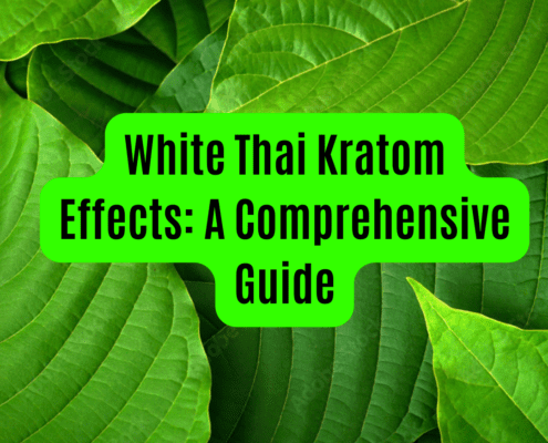 White Thai Kratom Effects