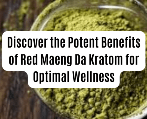 Benefits of Red Maeng Da Kratom