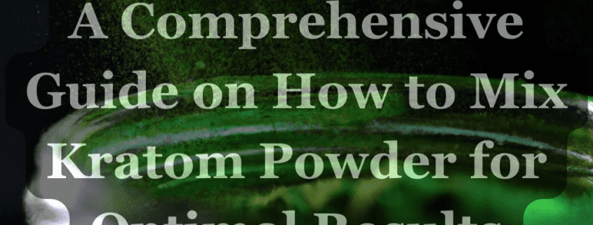 how to mix kratom powder