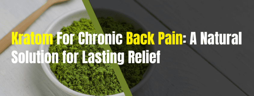 kratom for chronic back pain