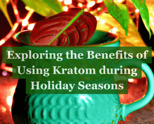 kratom holidays