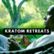 kratom retreats