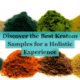 kratom samples