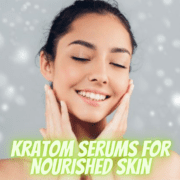 DIY Kratom skincare serums