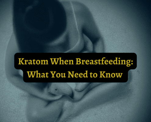 kratom when breastfeeding