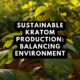 sustainable kratom