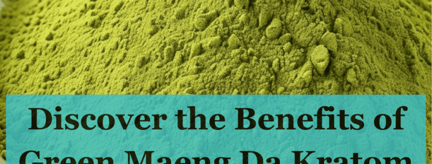 Green Maeng Da Kratom Powder