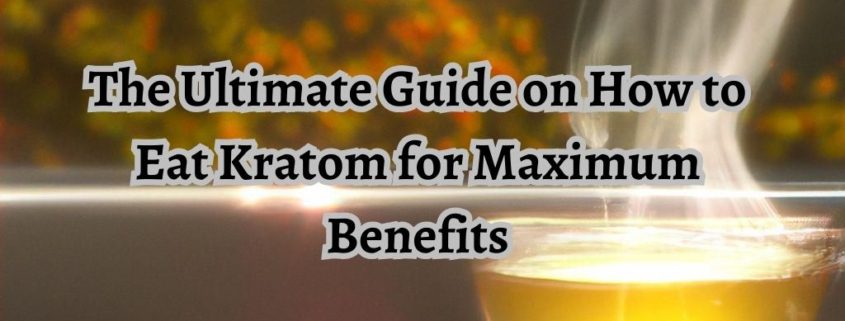 how to eat kratom