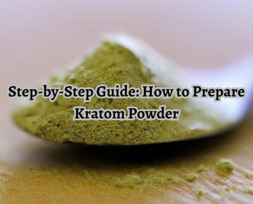 How to Prepare Kratom Powder