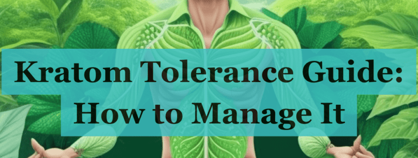 Kratom Tolerance