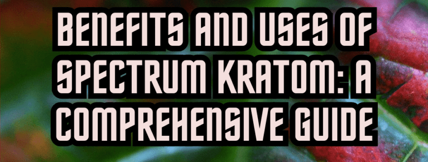 spectrum kratom