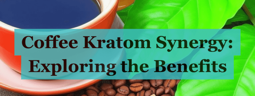 Coffee Kratom