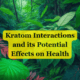 Kratom Interactions