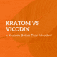 Kratom Vs Vicodin